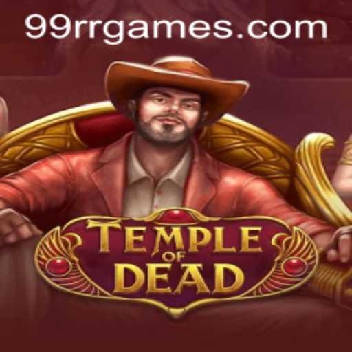 TempleofDead: A Aventura Mística Redefinida pela Palava-chave 99RR